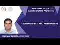 Casting Yield and Riser Design