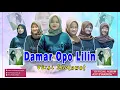 Damar Opo Lilin Versi Sholawat || Cover Asy syakiroh Sitanggal