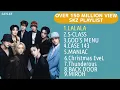 STRAY KIDS OVER 150 MILLION VIEW PLAYLIST(Most Popular Stray Kids Songs)