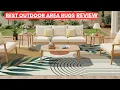 Best Outdoor Area Rugs 2025 Stylish Durable Weather-Resistant Picks