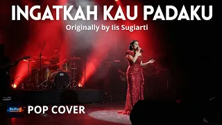 ingatkah kau padaku iis sugiarti pop cover indonesia