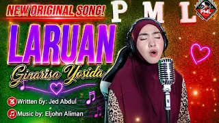 "𝙇𝘼𝙍𝙐𝘼𝙉" - Ginarisa Yosida New Original Song Written by Jed Abdul Music by Eljohn Aliman 