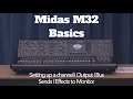 Midas M32 - Basics