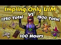 1250 Vs 1500 Total Spawning Implings 100 Hours - Impling Only UIM