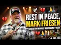 Mark Friesen Saskatoon Obituary Community Mourns Sudden Loss