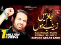 Download Lagu Sajjad(As)Main Zainab(As) Hon | Syed Safdar Abbas Zaidi | Noha | 2022 | 1444