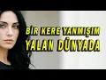 Bir Kere Geldim Yalan Dünyaya ❤️YOK BÖYLE! TÜRKÜ!❤️ Müthiş  (2025 Senanka)