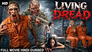 LIVING DREAD - Hollywood Hindi Dubbed Full Movie | Kristina, Joseph | Hindi Horror Action Movie