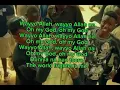 Wayyo Allah Na - OG Abbah English Translation lyrics.