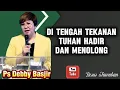 Download Lagu DI TENGAH TEKANAN TUHAN HADIR DAN MENOLONG - PS DEBBY BASJIR
