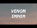 Download Lagu Eminem - Venom (Lyrics) Remix HD