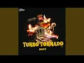 Download Lagu Turbo Tornado