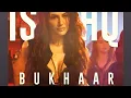 Download Lagu Ishq Bukhaar - Tehran | Shreya Ghoshal, B Praak