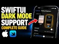How to update iOS dark mode support with SwiftUI - Complete Guide