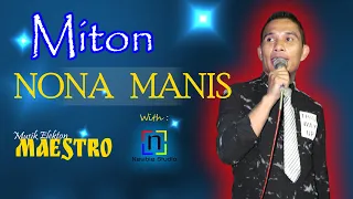 Download Terasa mau joget bareng...!!! NONA MANIS MP3