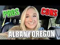 TOP Pros and Cons of Living in Albany Oregon