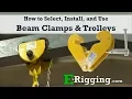 How to Select Install and Use Beam Clamps Beam Trolleys