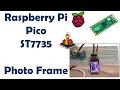 Raspberry Pi Pico interface with ST7735 Micropython Pico Photo Frame