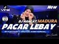 Download Lagu DJ DIKAH ALEK CEK RADDINAH X PACAR LEBAY MEDDLE NROTOK || DJ MADURA TERBARU  IYAN CASELLA
