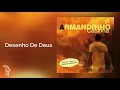 Armandinho - Desenho De Deus - Casinha