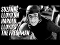 Suzanne Lloyd Introduces Harold Lloyd s THE FRESHMAN