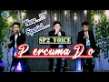 Download Lagu Percuma do || Cipt. Jonar Situmorang || Sp2 Voice ● Cover || Lagu Batak Terbaik