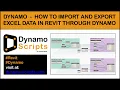 DYNAMO - import and export excel data in Revit through dynamo