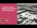 The Netsch Campus Exploring the Evolution of UIC s Architecture