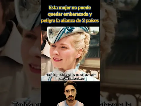 Esta mujer no puede quedar embarazada y peligra la alianza de 2 países #peliculas