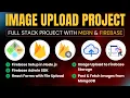 Firebase Image Upload with React Node js Full-Stack Tutorial MERN Stack Firebase Storage