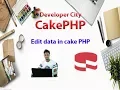 cakephp bangla tutorials edit data in cakePHP tutorials cakePHP part