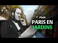 Du Luxembourg aux Buttes-Chaumont, découvrez les plus beaux jardins de Paris | Trésors du Patrimoine