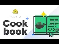 Travis CI Cookbook Docker C
