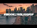 Download Lagu Syko - #BrooklynBloodBop!