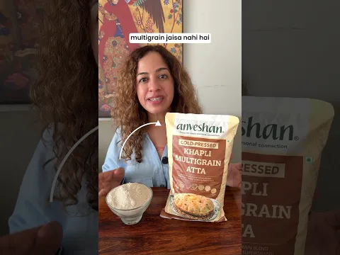 What is the best Atta for you? ft. Sonia Narang