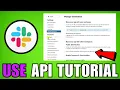How To Use Slack Api Tutorial 2026 Complete Guide