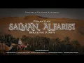 Download Lagu Ustadzah Halimah Alaydrus - Penantian Salman Al Farisi berujung jumpa