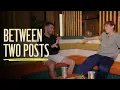 Between Two Posts with Dan Lovitz and Wyatt Meyer Season 5 Episode 4
