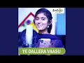 Lagu Ye Dallera Vaasu Banjara
