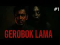 Download Lagu GEROBOK LAMA PART 1