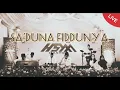 Lagu Sa’duna Fiddunya - Hasyimi [Official Live Music]