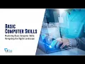 Mastering Basic Computer Skills Navigating the Digital Landscape