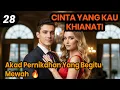 Download Lagu Bab 28. Akad Pernikahan Yang Mewah 🔥