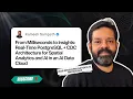 From Milliseconds to Insights Real-Time PostgreSQL CDC Architecture for Spatial Analytics and AI