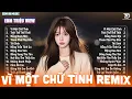 Download Lagu Nhạc EDM TikTok Triệu View - List Nhạc Vì Một Chữ Tình 🎼Top 20 BXH Nhạc Trẻ Remix Hay Nhất Hiện Nay
