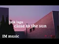 Download Lagu Lirik lagu 🎵 RAWI BEAT || CLOSE TO THE SUN 🎟️SLOW BEAT🎶