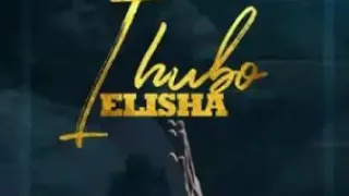 zaza ihubo elisha
