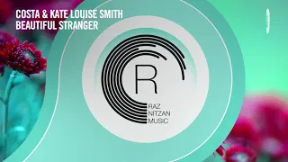 Download Costa \u0026 Kate Louise Smith - Beautiful Stranger [RNM] Extended MP3