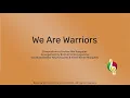 Download Lagu We Are Warriors