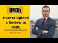 Uploading a Review To IMDb Tutorial ProMovieBlogger